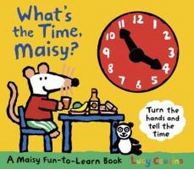 What’s the Time, Maisy?