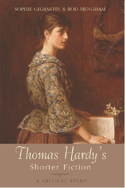 Thomas Hardy’s Shorter Fiction