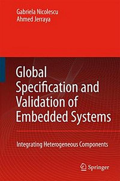 Global Specification and Validation of Embedded Systems