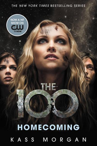 Homecoming (The 100, Band 3)