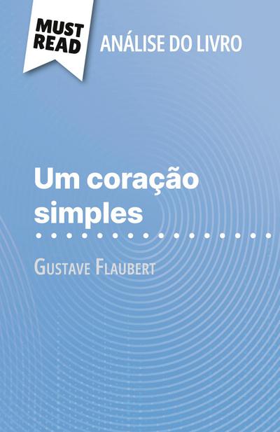 Um coração simples de Gustave Flaubert (Análise do livro)
