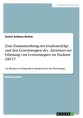 Zum Zusammenhang des Studienerfolgs und den Lernst