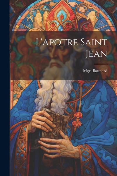 L’apotre saint Jean