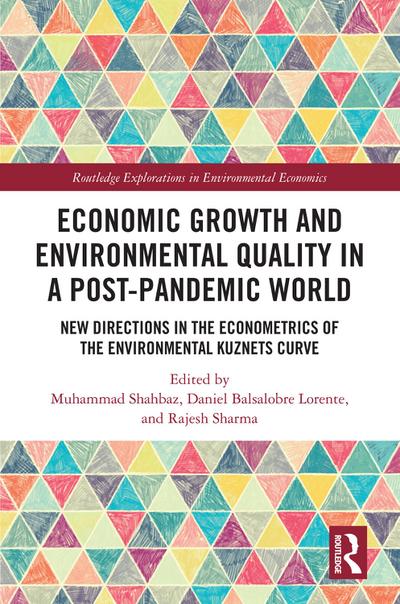 Economic Growth and Environmental Quality in a Post-Pandemic World