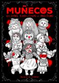 Muñecos Malditos, Embrujados y Poseídos