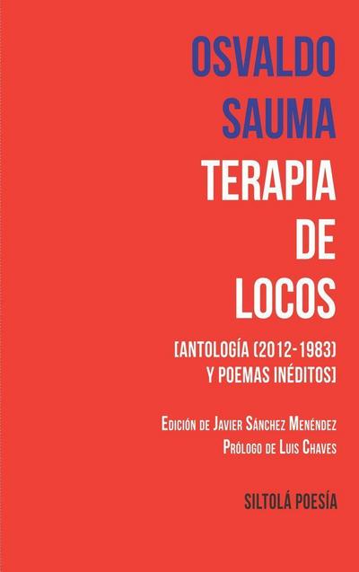 Terapia de locos : antología (2012-1983) y poemas inéditos