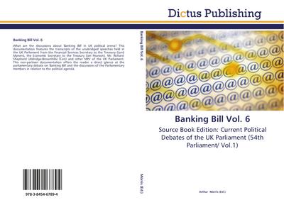 Banking Bill Vol. 6