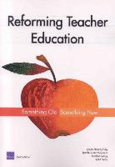 Reforming Teacher Education