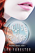 House of Glass