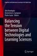 Balancing the Tension between Digital Technologies and Learning Sciences