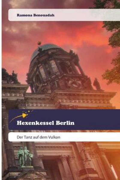 Hexenkessel Berlin