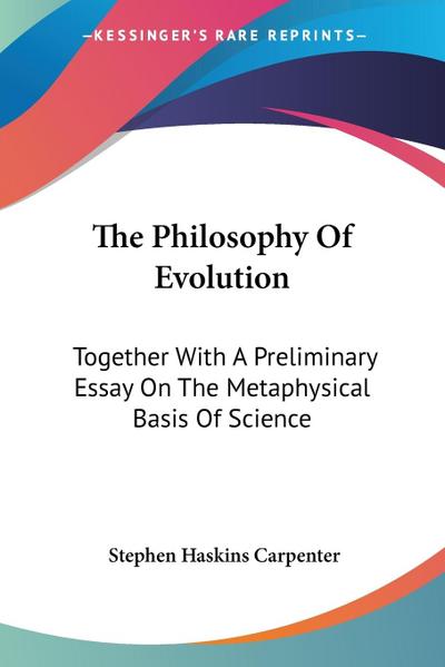 The Philosophy Of Evolution