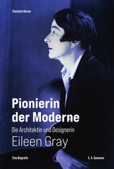 Pionierin der Moderne