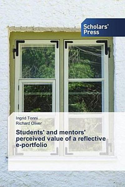 Students’ and mentors’ perceived value of a reflective e-portfolio