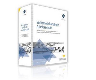 Sicherheitshandbuch Arbeitsschutz, m. 1 Buch, m. 1 Online-Zugang,1 CD-ROM