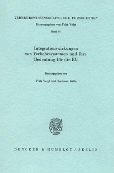 Integrationswirkungen von Verkehrssystemen und ihre Bedeutung für die EG.