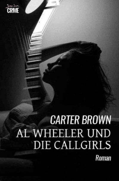 Al Wheeler und die Callgirls