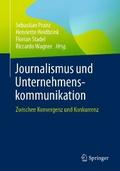 Journalismus und Unternehmenskommunikation