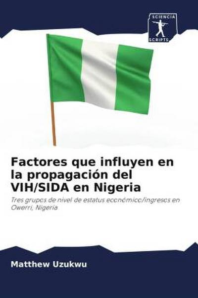 Factores que influyen en la propagación del VIH/SIDA en Nigeria