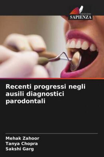 Recenti progressi negli ausili diagnostici parodontali