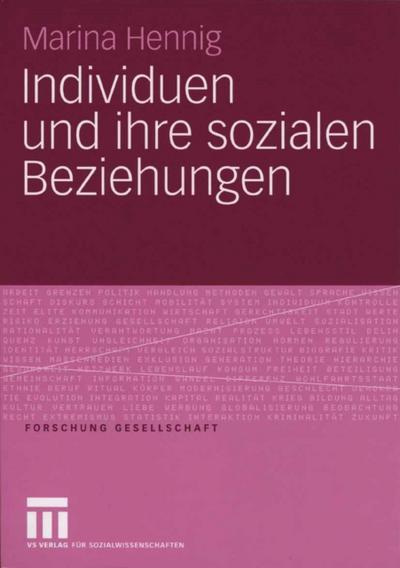Individuen und ihre sozialen Beziehungen