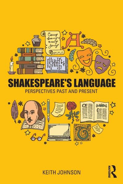 Shakespeare’s Language