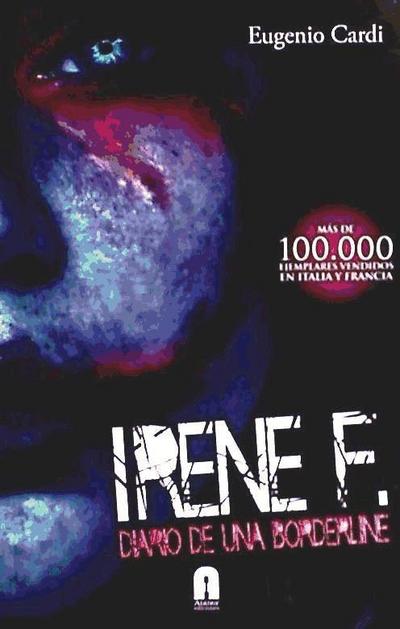 Irene F. : diario de una borderline