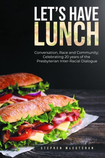 Let’s Have Lunch