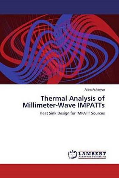 Thermal Analysis of Millimeter-Wave IMPATTs