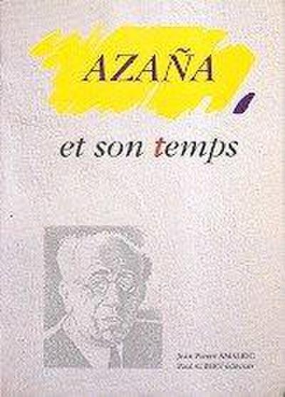 Azaña et son temps