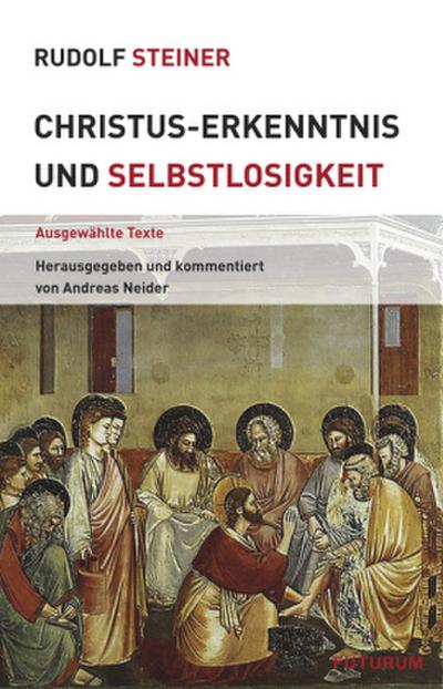 Christus-Erkenntnis und Selbstlosigkeit