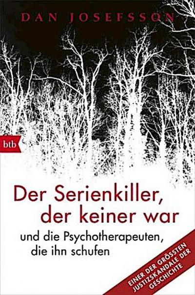 Der Serienkiller, der keiner war