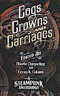 Cogs, Crowns, and Carriages