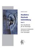 Musiklehre Rhythmik Gehörbildung 2