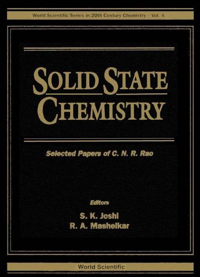 Solid State Chemistry - Selected Papers of C N R Rao
