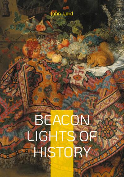 Beacon Lights of History