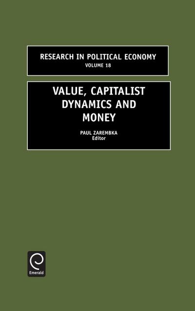 Value, Capitalist Dynamics and Money
