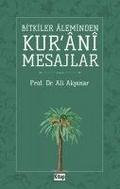 Bitkiler Aleminden Kur’ani Mesajlar