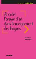 Aborder l’oeuvre d’art dans l’enseignement des langues - Ebook