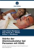 Stärke der Atemmuskulatur bei Personen mit OSAS