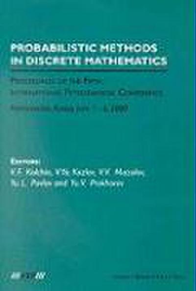 Probabilistic Methods in Discrete Mathematics, Volume 5 Probabilistic Methods in Discrete Mathematics: Proceedings of the Fifth International Petrozav