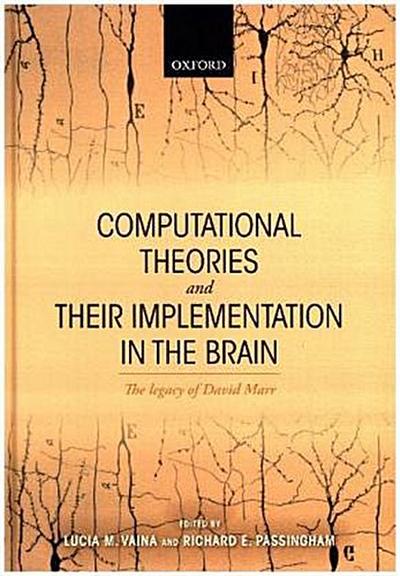 Computational Theories and their Implementation in the Brain