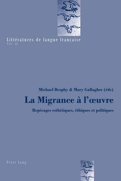 La Migrance à l’oeuvre