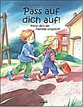 Pass auf dich auf!