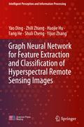 Graph Neural Network for Feature Extraction and Classification of Hyperspectral Remote Sensing Images