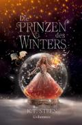 Die Prinzen des Winters: Eisflammen