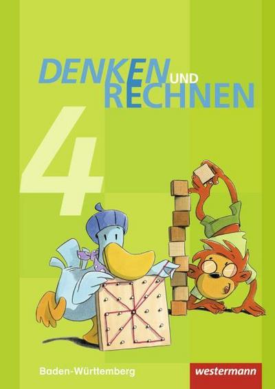 Denken und Rechnen 4. Schulbuch. Grundschulen. Baden-Württemberg