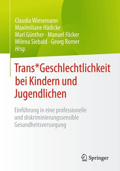 Trans* Geschlechtlichkeit bei Kindern und Jugendlichen
