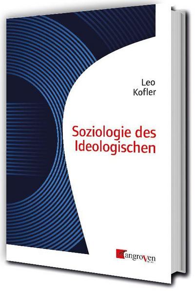 Soziologie des Ideologischen