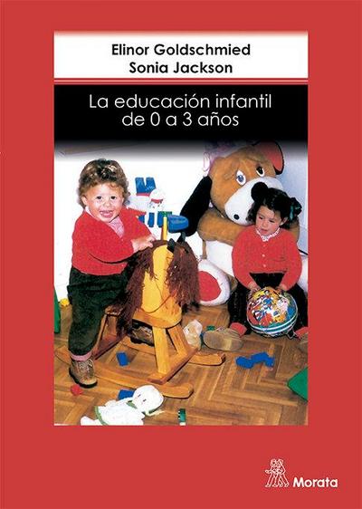 La educación infantil de 0 a 3 años